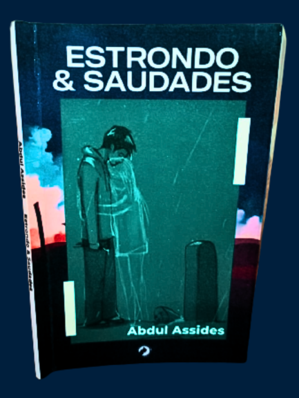 "Estrondos & Saudades: a comovente história de um amor não correspondido no novo livro do escritor moçambicano Abdul Assides"